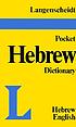 Langenscheidt's pocket Hebrew dictionary to the... by Karl Feyerabend