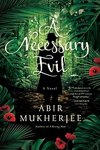 A necessary evil : a novel : Sam Wyndham mystery. Book 2