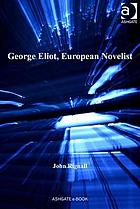 George Eliot, European novelist