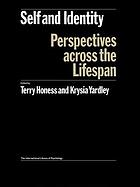 Self and identity : perspectives across the lifespan