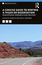 A concise guide to writing a thesis or dissertation : educational research and beyond