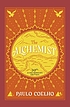 The Alchemist. by Paulo Coelho