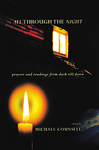 All through the night : prayers and readings from dusk till dawn