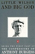 Little Wilson and big God : being the first part... by  Anthony Burgess 