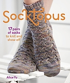 Socktopus. ; The Knitter's Guide to Designing Socks.