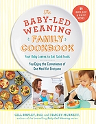 The baby-led weaning quick and easy recipe book