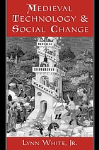 Medieval technology and social change