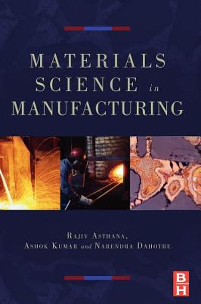Materials processing and manufacturing science | WorldCat.org