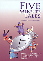 Five-minute tales : more stories to read and tell when time is short