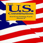 The U.S. Constitution and fascinating facts about it