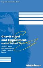 Gravitation and experiment : Poincare Seminar 2006