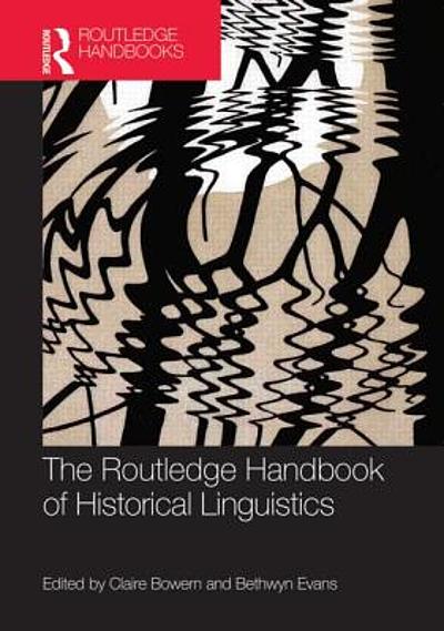 The Routledge Handbook Of Historical Linguistics | WorldCat.org