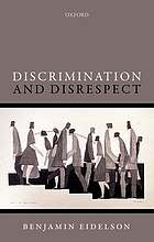 Discrimination and disrespect