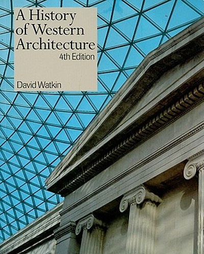 A history of Western architecture | WorldCat.org