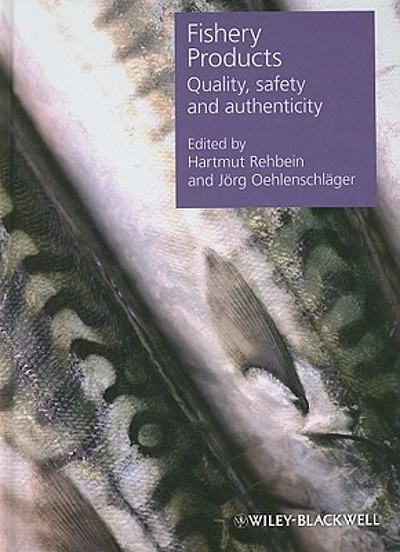 Fishery products : quality, safety and authenticity | WorldCat.org
