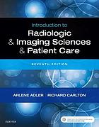 Introduction to radiologic & imaging sciences & patient care