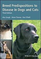 book cover for Breed predispositions to disease in dogs and cats