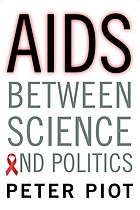 AIDS Between Science and Politics.
