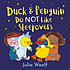 Duck & Penguin do NOT like sleepovers by  Julia Woolf 