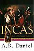 Incas by  Antoine B Daniel 