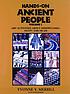 Hands-on ancient people. Vol. I, Art activities... 저자: Yvonne Young Merrill