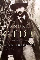 André Gide : a life in the present