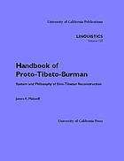 Handbook of Proto-Tibeto-Burman : system and philosophy of Sino-Tibetan Reconstruction