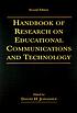 Handbook of research on educational communications... by  David H Jonassen 