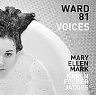 Ward 81 : voices