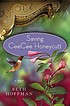 Saving CeeCee Honeycutt : a novel by  Beth Hoffman 