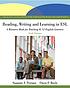 Reading, writing, and learning in ESL : a resource... by Suzanne F Peregoy