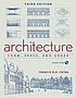 Architecture : form, space, & order by  Francis D  K Ching 