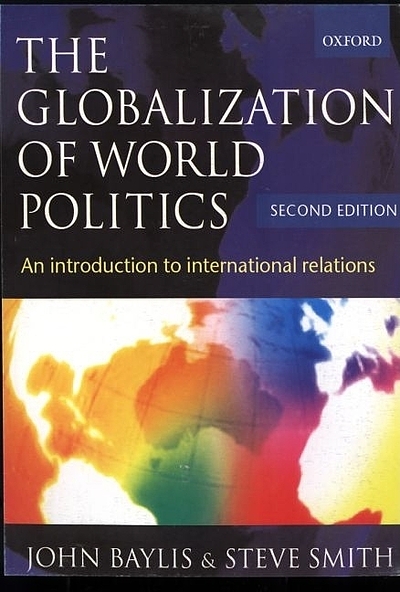 The globalization of world politics : an introduction to international ...