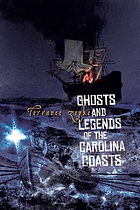 Ghosts & legends of the Carolina coasts