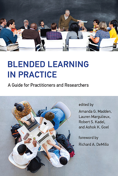 Blended learning in practice : a guide for practitioners and ...