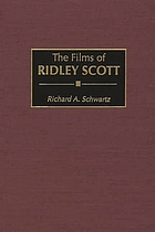 The films of Ridley Scott