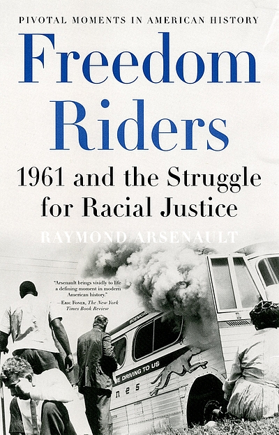 Who Were the Freedom Riders? - The New York Times