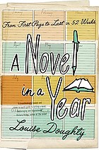A novel in a year : from first page to last in 52 weeks