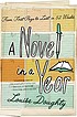 A novel in a year : from first page to last in... per Louise Doughty