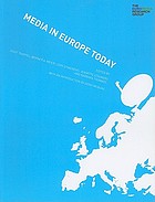 Media in Europe today