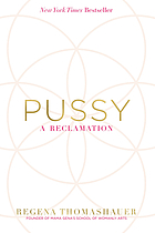 Pussy : a reclamation