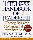 Handbook of leadership : theory, research, and application