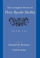 The complete poetry of Percy Bysshe Shelley. Volume three