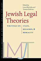 Jewish legal theories writings on state, religion, and morality