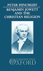 Benjamin Jowett and the Christian religion / monograph.