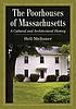 The poorhouses of Massachusetts : a cultural and... by  Heli Meltsner 
