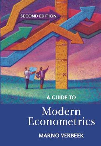 A Guide To Modern Econometrics Worldcat Org A Guide To Modern Econometrics Worldcat Org