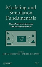 Modeling and Simulation Fundamentals Theoretical Underpinnings and Practical Domains