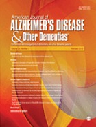 American journal of Alzheimer's disease & other dementias : for the care and management of Alzheimer's and other dementia patients