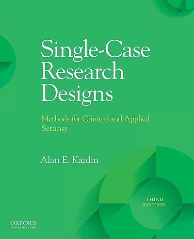 single case research designs methods for clinical and applied settings